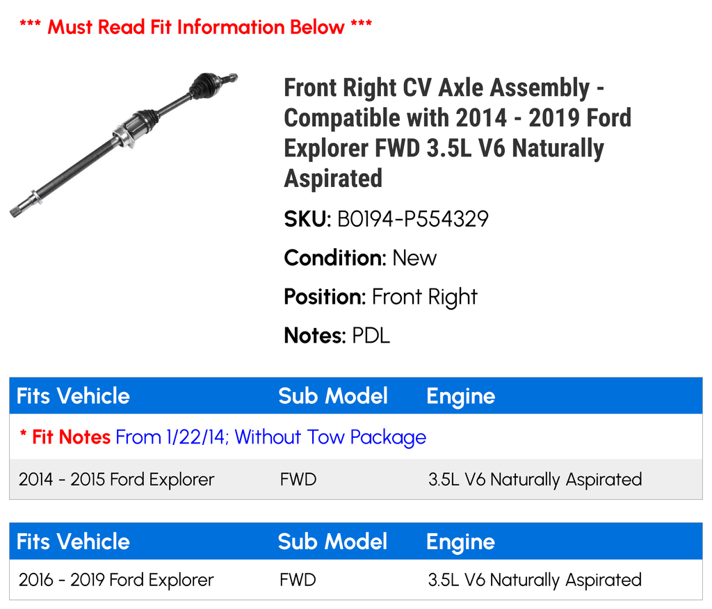 Right FWD Axle Compatible Aspirated Front 2015 2014 2019 V6 2018 - - 2017 3.5L CV Assembly 2016 Naturally Explorer with